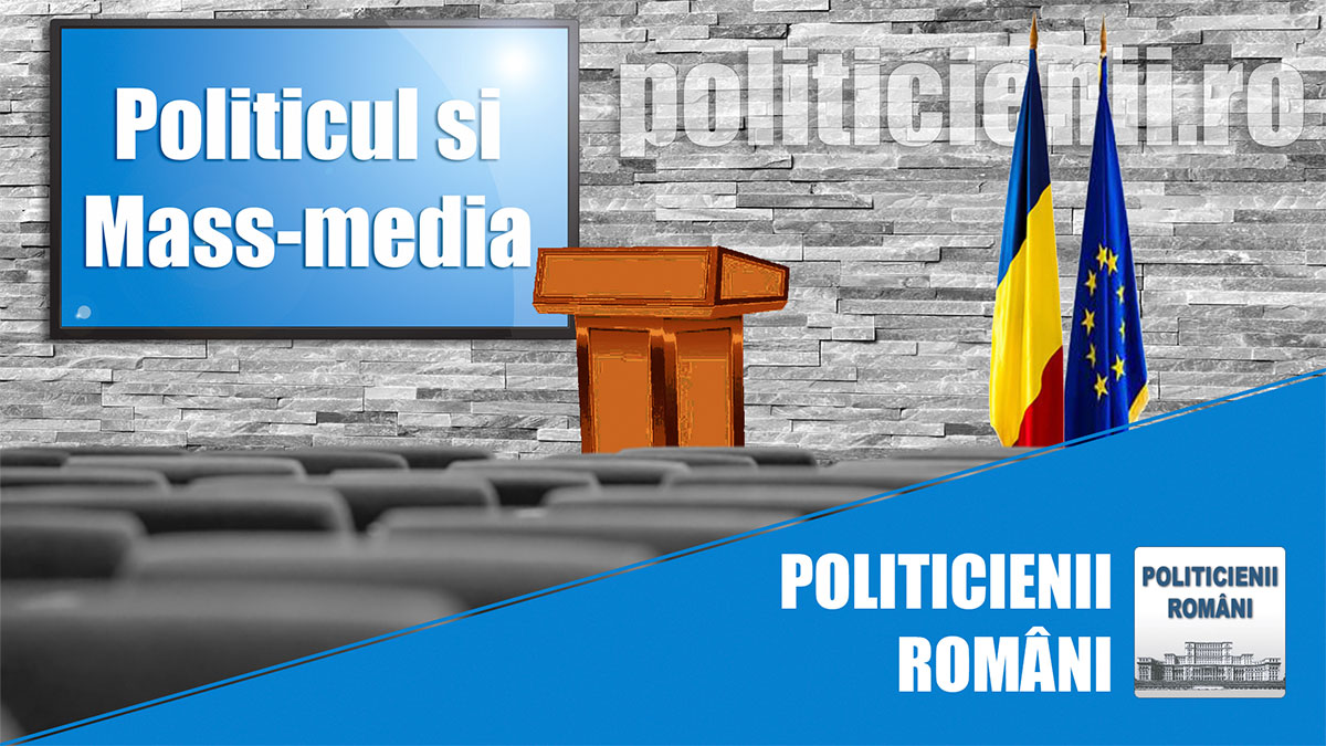 Politicul si mass-media