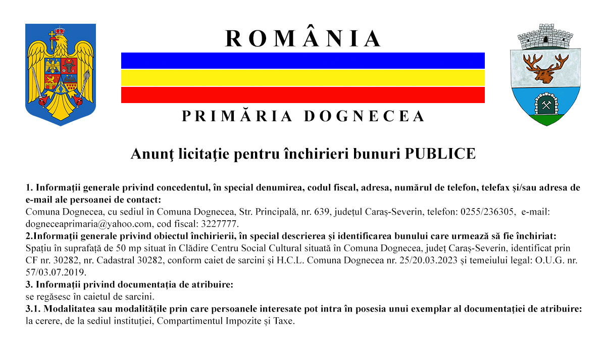 Anunt inchiriere, Primaria Dognecea