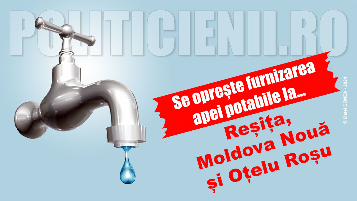 Se opreste apa la Resita, Moldova Nou si Otelu Rosu