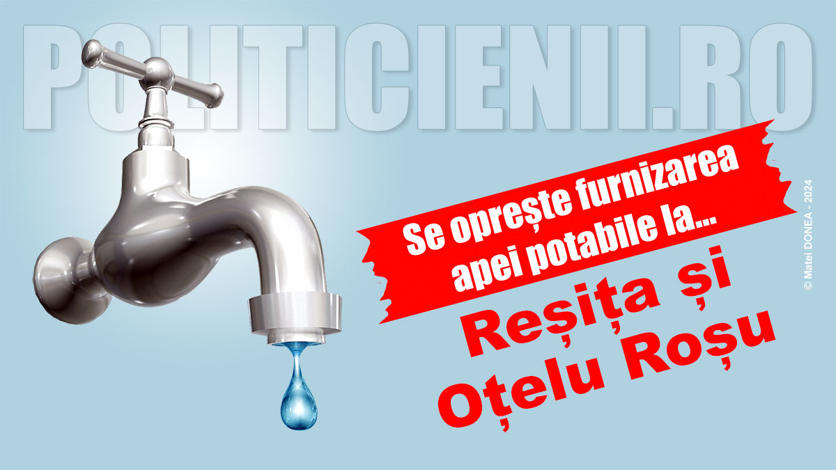 Se opreste apa la Resita si Otelu Rosu