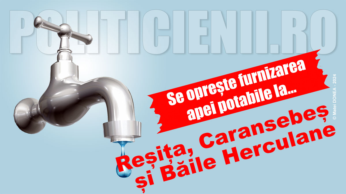 Se opreste apa la Resita, Caransebes si Baile Herculane