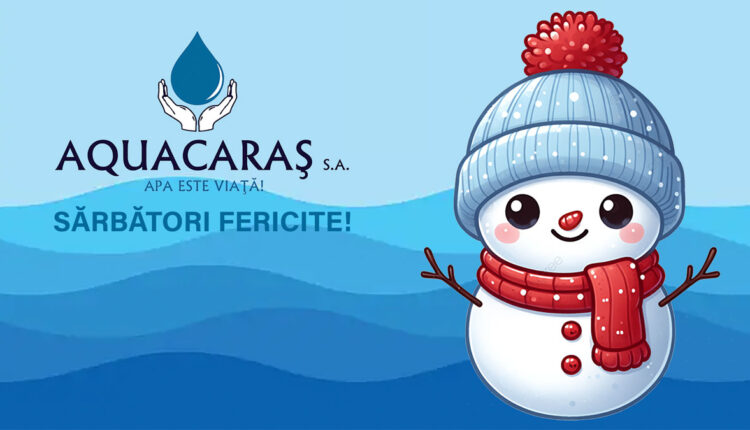 Aquacaras SA - Sarbatori fericite