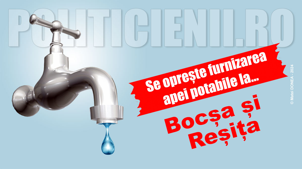 Se opreste apa la Bocsa si Resita